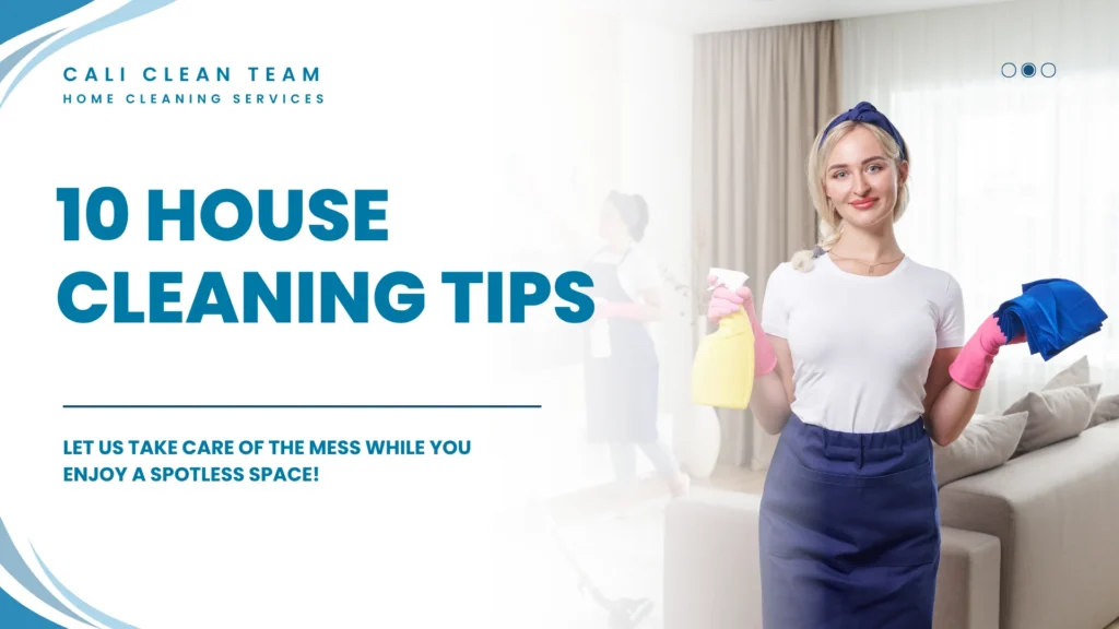 10 House Cleaning Tips for Busy People